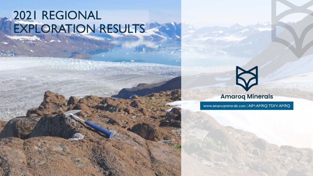 Amaroq Ltd. Regional Exploration 2021 Results Page 1
